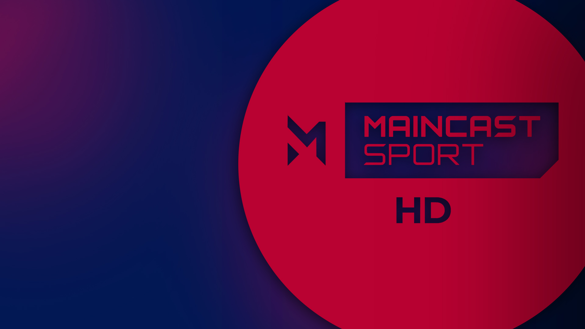 Maincast
